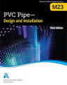 AWWA M23 PVC Pipe Design and Installation