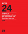 NFPA 24: Standard for the Installation of Private Fire Service Mains and Their Appurtenances 2019